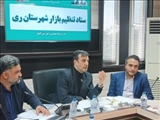 اولین مأموریت فوری فرماندار ویژه شهرستان ری به سرپرست جدید اداره بازرسی فرمانداری